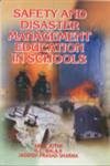 Stock image for Safety And Disaster Management Education In Schools for sale by Books in my Basket