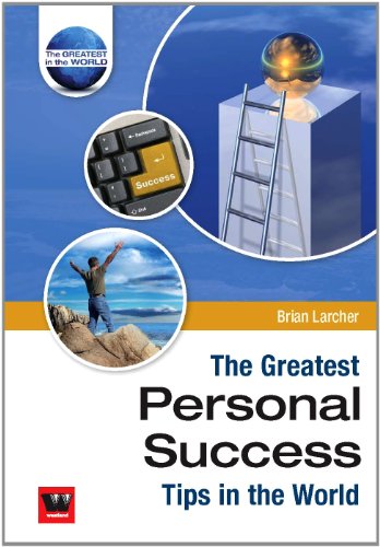 Imagen de archivo de The Greatest Personal Success Tips in the World [Paperback] [Jan 01, 2009] Larcher Brain,Brian Larcher a la venta por Wonder Book