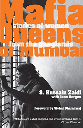 9789380283777: Mafia Queens of Mumbai: Women Who Ruled the Ganglands