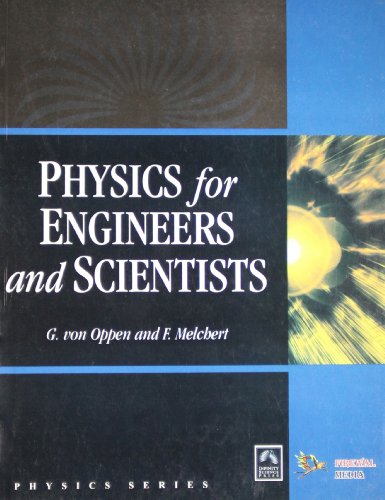 Imagen de archivo de Physics for Engineers and Scientists a la venta por Books in my Basket