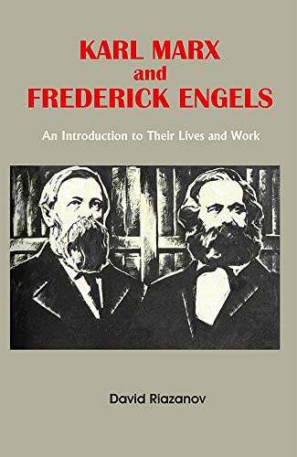 Imagen de archivo de KARL MARX and FREDERICK ENGELS: An Introduction to Their Lives and Work a la venta por Books Puddle