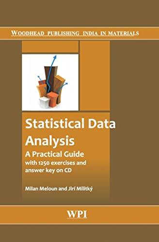 9789380308111: Statistical Data Analysis: A Practical Guide (Woodhead Publishing India in Materials)