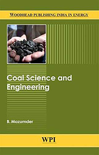 9789380308234: Coal Science and Engineering (Woodhead Publishing India in Energy)