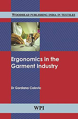 9789380308371: Ergonomics in the Garment Industry
