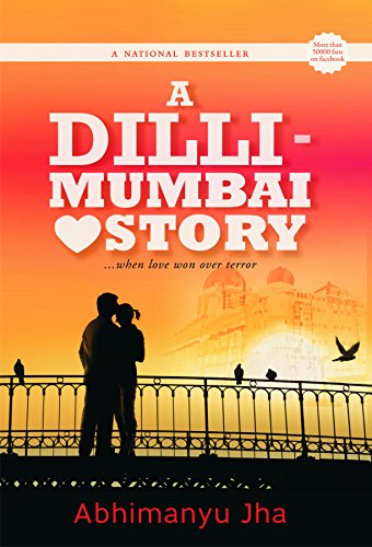 Stock image for A Dilli Mumbai Story for sale by GF Books, Inc.