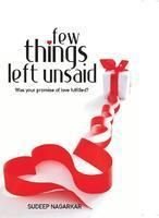 Imagen de archivo de Few Things Left Unsaid a la venta por Vedams eBooks (P) Ltd