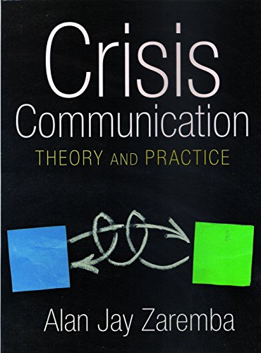 Stock image for Crisis Communication: Theory And Practice for sale by ThriftBooks-Dallas