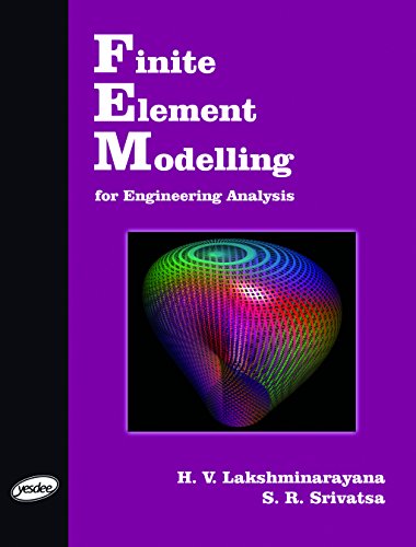 Stock image for Finite Element Modelling for Engineering Analysis for sale by Vedams eBooks (P) Ltd