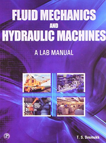 Stock image for Laboratory Manual in Fluid Mechanics and Hydraulic Machines for sale by Books Puddle