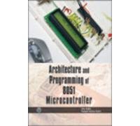 9789380386317: Architecture and Programming of 8051 Microcontroller
