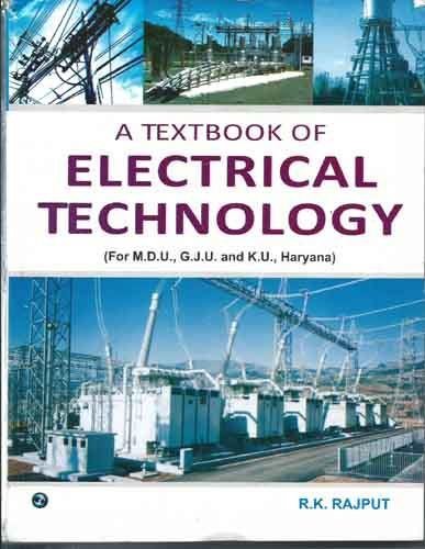 Beispielbild fr A Textbook of Electrical Technology (M.D.U., G.J.U. and K.U., Haryana) zum Verkauf von Books Puddle