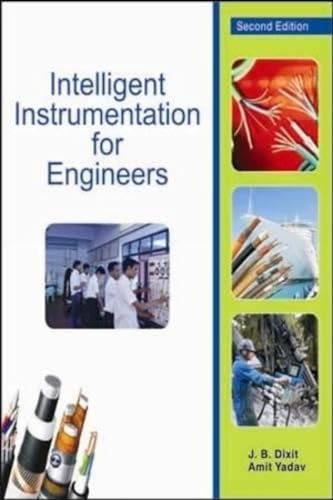 Intelligent Instrumentation for Engineers