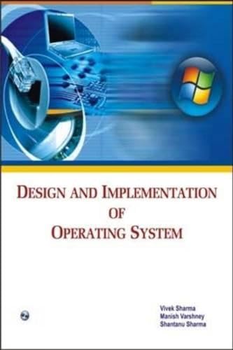 Imagen de archivo de Design and Implementation of Operating System a la venta por Books Puddle