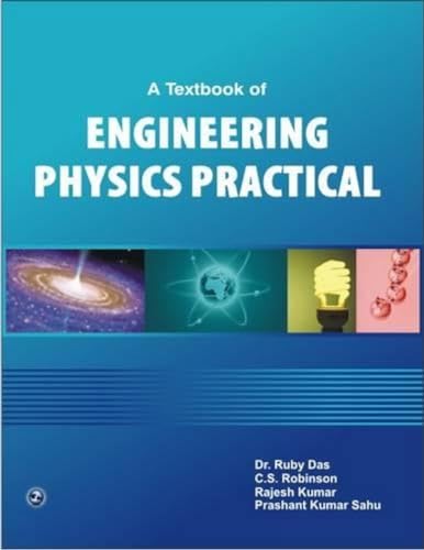 Imagen de archivo de A Textbook of Engineering Physics Practical a la venta por Books Puddle