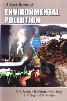 Beispielbild fr A Text Book of Environmental Pollution zum Verkauf von Biblios