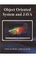 9789380444321: OBJECT ORIENTED SYSTEM AND JAVA [Paperback] Kumar Vipin