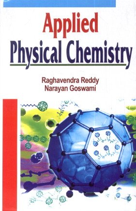 Imagen de archivo de Applied Physical Chemistry a la venta por dsmbooks