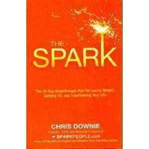 9789380480114: The Spark [Paperback] [Jan 01, 2010] Downie; Chris [Paperback] [Jan 01, 2017] Downie; Chris