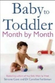 9789380480886: Baby to Toddler: Month By Month