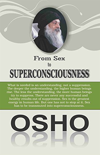 Stock image for From Sex To Superconsciousness for sale by dsmbooks