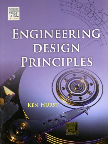 Imagen de archivo de Engineering Design Principles a la venta por Kanic Books