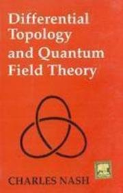 Beispielbild fr Differential Topology And Quantum Field Theory zum Verkauf von Books in my Basket