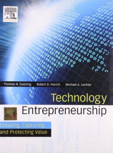 Stock image for Technology Entrepreneurship: Creating, Capturing, and Protecting Value for sale by Gulf Coast Books