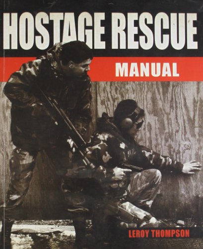9789380502021: Hostage Rescue Manual