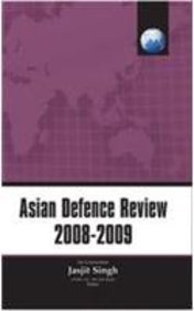 9789380502045: Asian Defence Review, 2008-2009