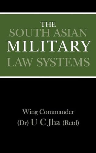 9789380502434: The South Asian Military Law Systems