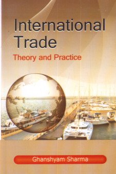 Stock image for International Trade: Theory And Practice for sale by Books in my Basket