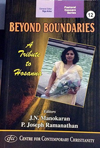 Stock image for Beyond Boundaries A Tribute to Hosanna for sale by the good news resource