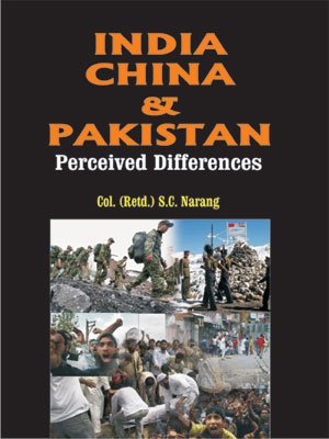 9789380565262: India China and Pakistan: Perceived Differences