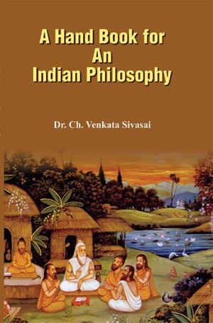 Stock image for A Hand Book for an Indian Philosophy for sale by Books in my Basket