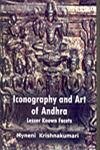9789380569017: Iconography and Art of Andhra: Lesser Known Facts
