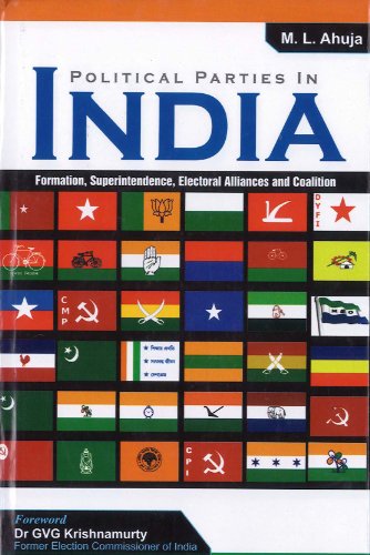 9789380574271: Political Parities in India: Formation, Superintendence, Electoral Alliances and Coalition