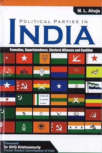 9789380574271: Political Parities in India: Formation, Superintendence, Electoral Alliances and Coalition