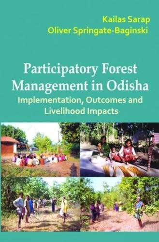 Imagen de archivo de Participatory Forest Management in Odisha (Hardcover) a la venta por CitiRetail