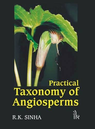 9789380578217: Practical Taxonomy of Angiosperms