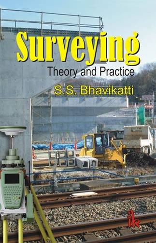 9789380578255: Surveying: Theory and Practice