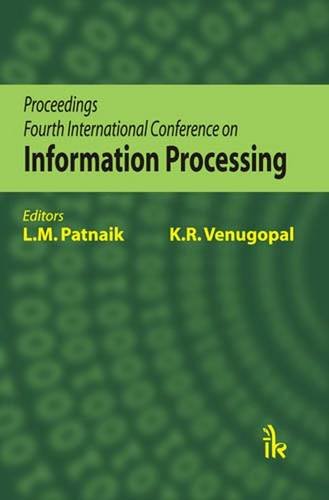 Imagen de archivo de Proceedings Fourth International Conference on Information Processing a la venta por Hay-on-Wye Booksellers