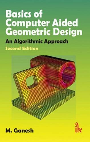 Stock image for Basics of Computer Aided Geometric Design for sale by Majestic Books