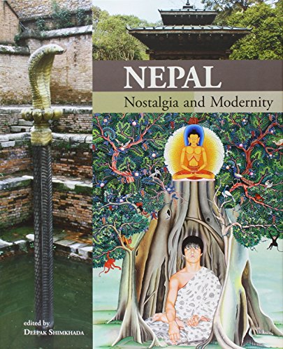 Stock image for Nepal : Nostalgia and Modernity for sale by Better World Books: West