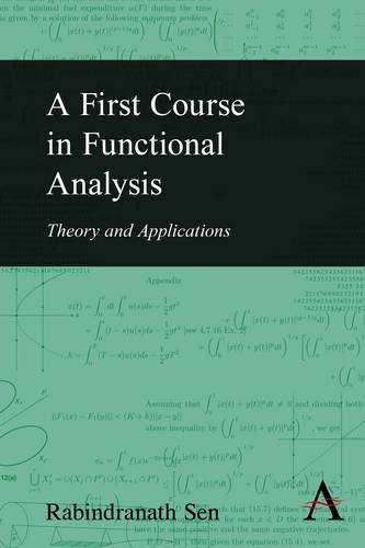 9789380601182: A First Course in Functional Analysis: Theory and Applications