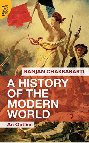 9789380607504: A History of the Modern World: An Outline