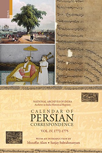 Stock image for Calendar of Persian Correspondence, 1772-1775 for sale by Books Puddle