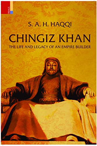 9789380607818: Chingiz Khan: The Life and Legacy of an Empire-Builder