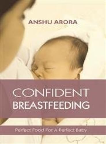 Stock image for Confident Breastfeeding for sale by PBShop.store US
