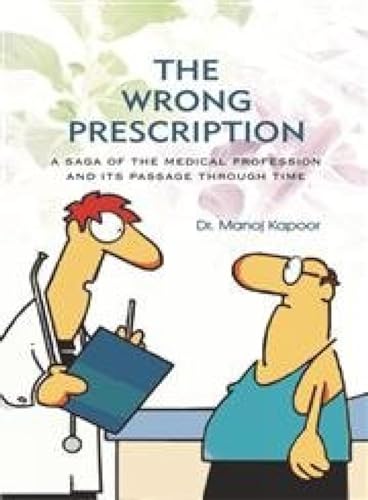 Stock image for The Wrong Prescription for sale by PBShop.store US