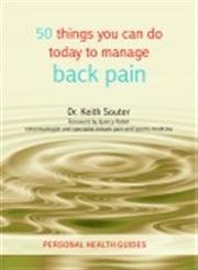Imagen de archivo de 50 Things You Can Do Today to Manage Back Pain a la venta por PBShop.store US